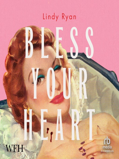 Title details for Bless Your Heart by Lindy Ryan - Available